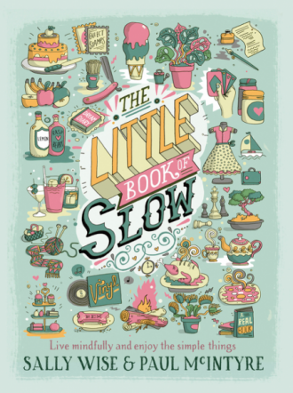 Sally Wise The Little Book of Slow