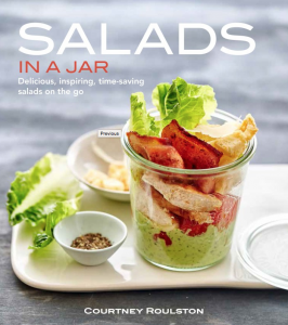 Salads in a Jar, by Courtney Roulston.