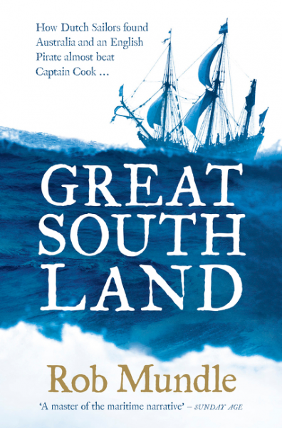 Review of Great South Land, book by Rob Mundle.