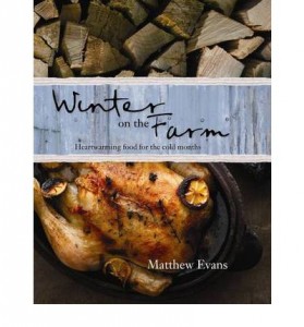 Matthew Evans Winter on the Farm cookbook