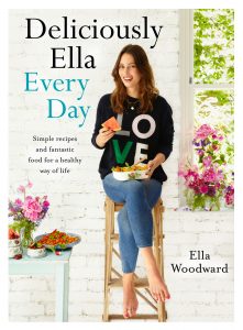 DELCIOUSLY ELLA EVERY DAY by Ella Woodward. Hodder & Stoughton Publishers 2016