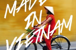 Made In Vietnam by Tracey Lister and Andreas Pohl