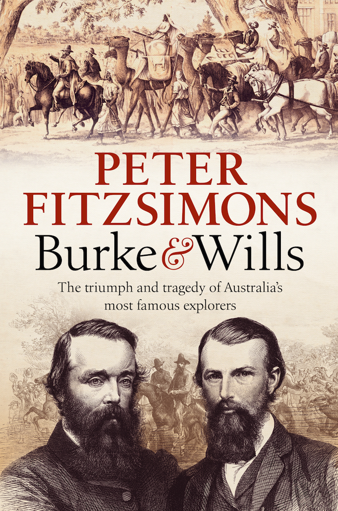Burke & Wills book by Peter Fitzsimons