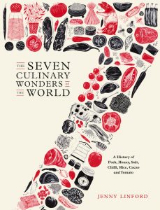 The Seven Culinary Wonders of the World Jenny Linford Year of the Pig Chinese New Year