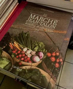 Marché Jean-Talon, Montréal markets cookbook