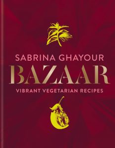 Bazaar, by Sabrina Ghayour, and a recipe for Turmeric, Spinach and Sweet Potato Fritters.