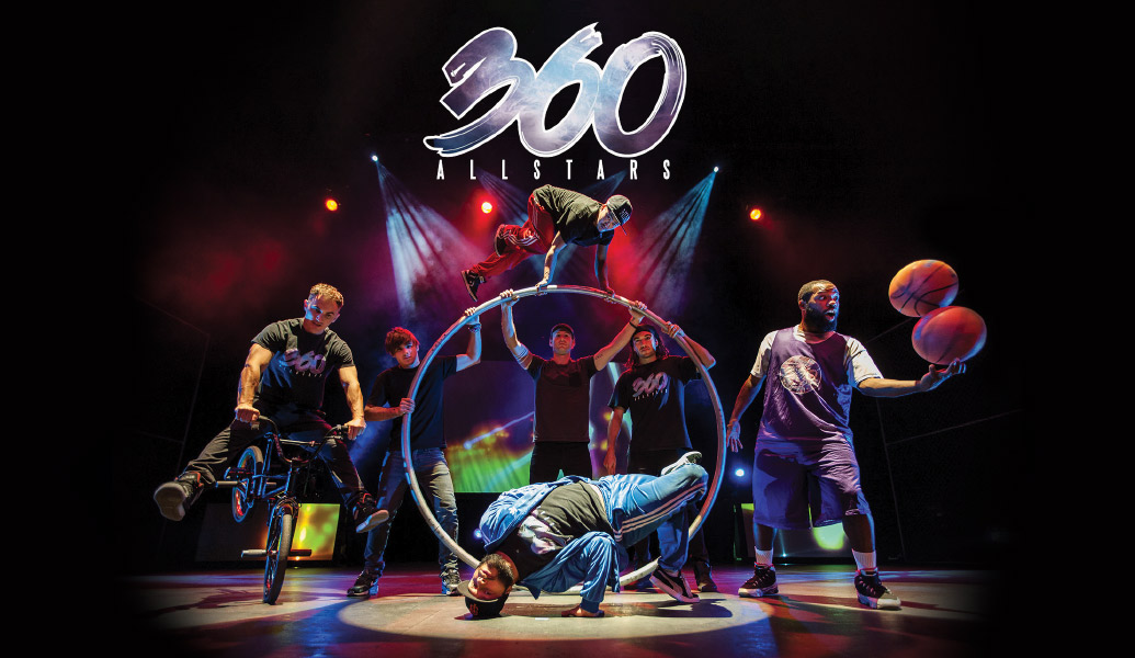 360 ALLSTARS brings street culture to the stage in a supercharged urban circus.
