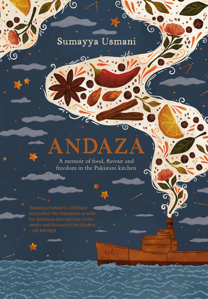 Andaza: A Pakistani Cookbook And Memoir, by Sumayya Usmani. 